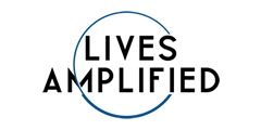 Lives Amplified